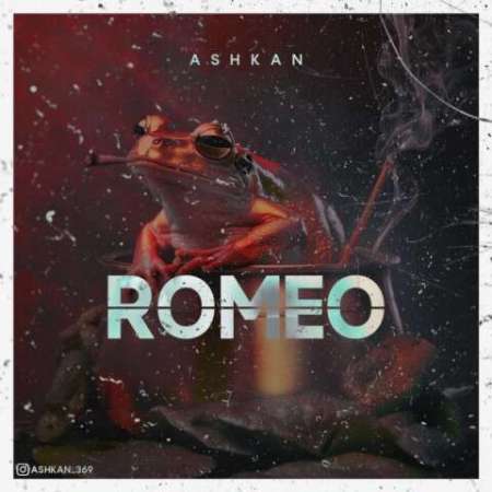Ashkan – Romeo